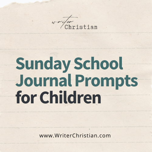 Journal Prompts for Children at Sunday School
