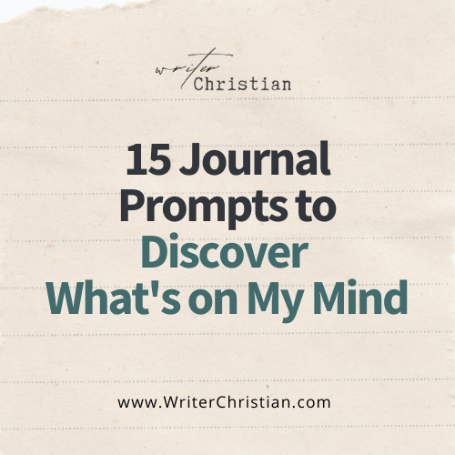 15 Christian Journal Prompts for Self-Discovery