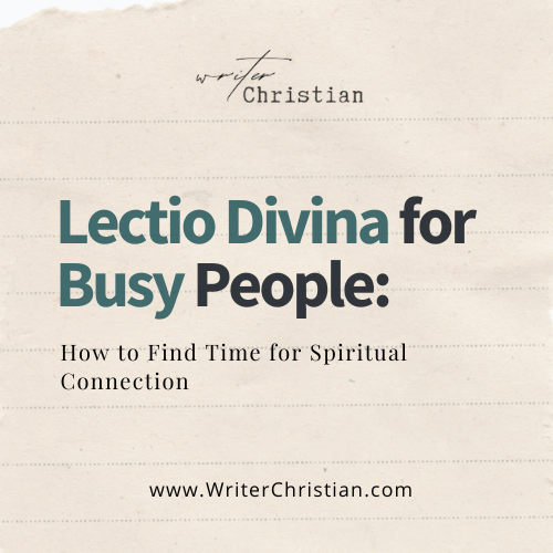 Lectio Divina for Busy Professionals