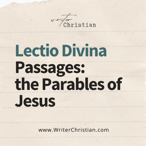 How to do Lectio Divina using Jesus' parables from New Testaments