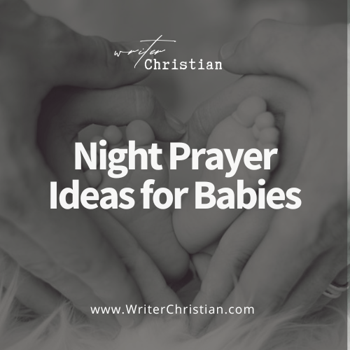 Bedtime Routine and Prayer for Babies